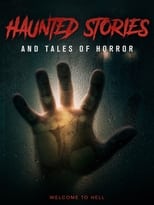 Poster for Haunted Stories And Tales Of Horror