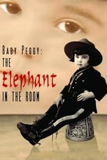 Poster for Baby Peggy: The Elephant in the Room