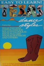 Poster for Easy to Learn! Texas Dance Styles 