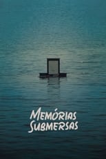 Poster for Memórias Submersas 
