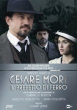 Poster for Cesare Mori - Il prefetto di ferro