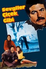 Poster for Sevgiler Çiçek Gibi