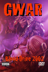 Poster for GWAR: Blood drive 2002 