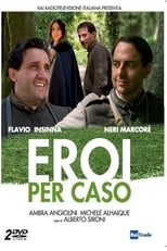 Poster for Eroi per caso