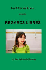 Poster for Regards libres 