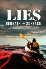 Poster for Lies Beneath The Surface 