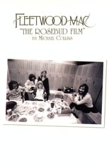 Poster for Fleetwood Mac: The Rosebud Film