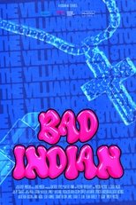 Bad Indian – the Villain Origin Story (2023)