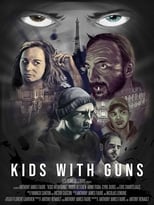 Poster for Kids with Guns