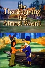 Poster for The Thanksgiving That Almost Wasn't