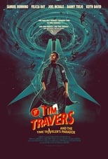 Poster for Tim Travers & the Time Travelers Paradox