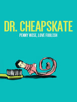 Dr. Cheapskate (2016)