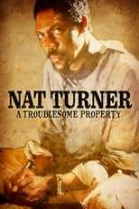 Poster di Nat Turner: A Troublesome Property