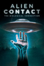 Alien Contact: The Biological Connection (2023)