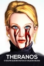 Poster for Theranos: O Golpe que Devastou o Vale do Silício 