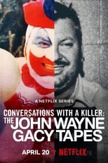 Poster for Conversations with a Killer: The John Wayne Gacy Tapes Season 1