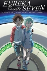 Poster for Psalms of Planets Eureka Seven: Good Night, Sleep Tight, Young Lovers 