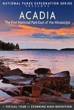 Poster for National Parks Exploration Series: Acadia - The First National Park East of the Mississippi