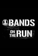 Poster for Bands on the Run Season 1
