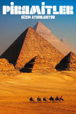 Piramitler: Gizem Aydınlanıyor