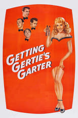 Getting Gertie's Garter