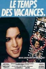 Poster for Le temps des vacances