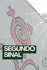 Poster for Segundo Sinal