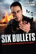 Six Bullets serie streaming