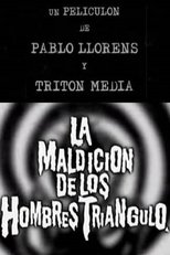 Poster di La maldición de los hombres triángulo