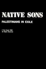 Poster for Native Sons: Palestinians In Exile 