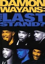 Poster for Damon Wayans: The Last Stand