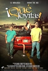 Poster for ¡Qué Joyitas! 