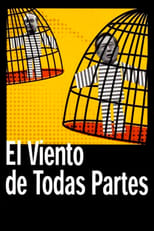 Poster for El Viento de Todas Partes 