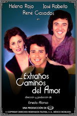 Extraños caminos del amor poster