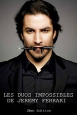 Les duos impossibles de Jérémy Ferrari (2014)