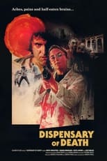 Poster for Dispensary of Death