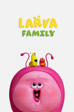 Poster for Larva Family
