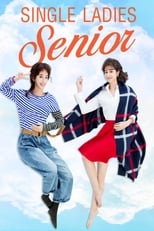 Poster for Single Ladies Senior Season 1