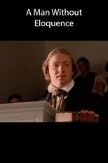 A Man without Eloquence