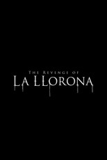 The Revenge of La Llorona poster