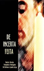 Poster for De Incerta Feita