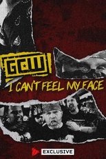 GCW I Can't Feel My Face 2024 poster