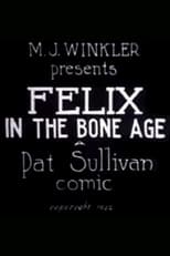 Poster for Felix in the Bone Age