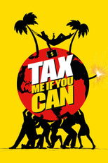 Tax Me If You Can poster