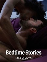 Bedtime Stories: Minha Luta
