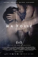 Poster for Ma folie