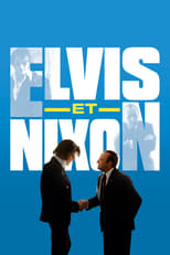 Elvis et Nixon serie streaming