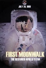 Poster for First Moonwalk: The Restored Apollo 11 EVA 