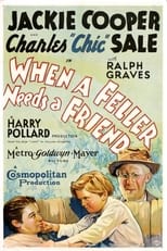 When a Feller Needs a Friend (1932)