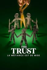 TVplus FR - The Trust : La méfiance est de mise